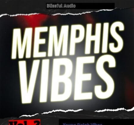 Blissful Audio Memphis Vibes Vol.3 WAV